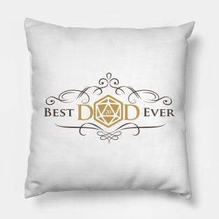 Best DnD Dad Ever! Pillow