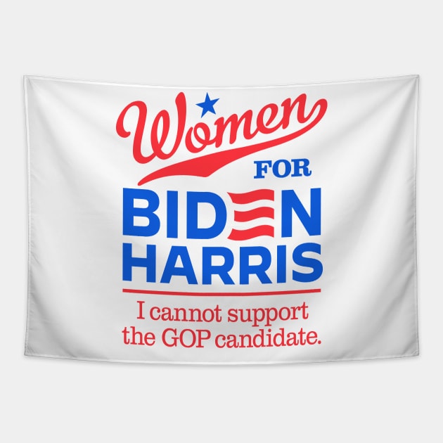 Women For Biden, I can't support the GOP candidate Tapestry by MotiviTees