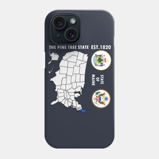 State of Maine Phone Case