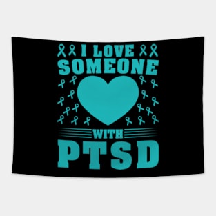 I Love Someone With PTSD Tapestry