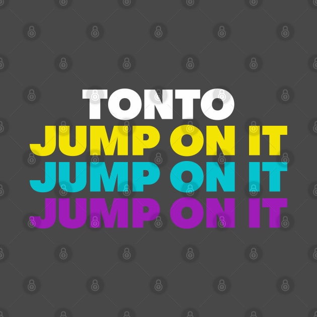 TONTO ( JUMP ON IT ) Sugarhill Gang apache by ölümprints