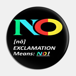 No Means No Pin