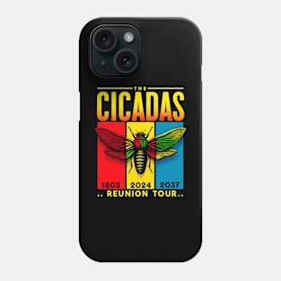 The Cicadas Reunion Tour 2024 Phone Case