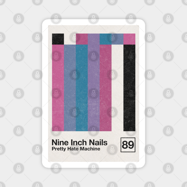 Pretty Hate Machine / Minimalist Style Graphic Design Poster - Nine Inch Nails - Magnet | TeePublic Pretty Hate Machine / Minimalist Style Graphic Design Poster - Nine Inch Nails - Magnet | TeePublic