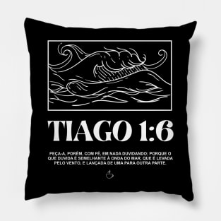 Tiago 1:6 Pillow