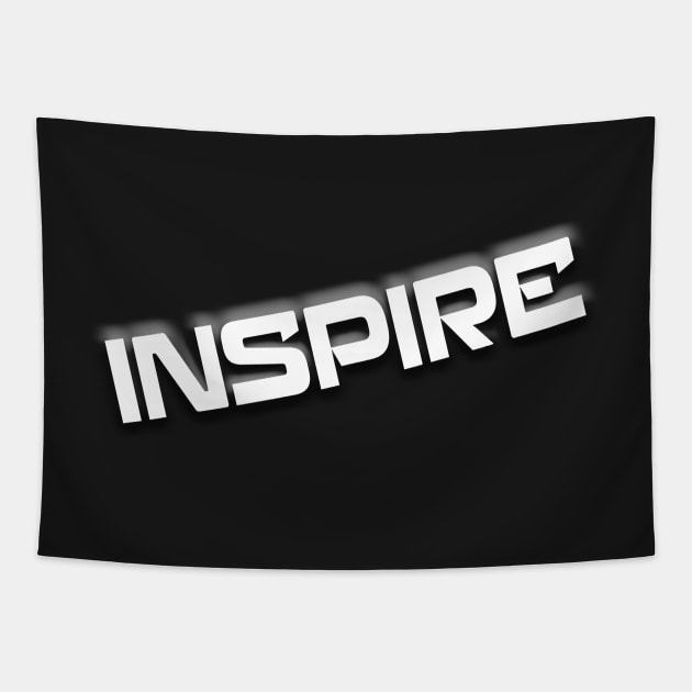 Inspire by Basement Mastermind Tapestry by BasementMaster