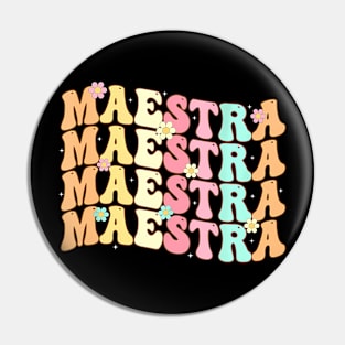 Groovy Maestra Spanish Teacher Bilingual Women Pin