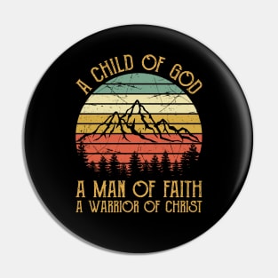 Vintage Christian A Child Of God A Man Of Faith A Warrior Of Christ Pin