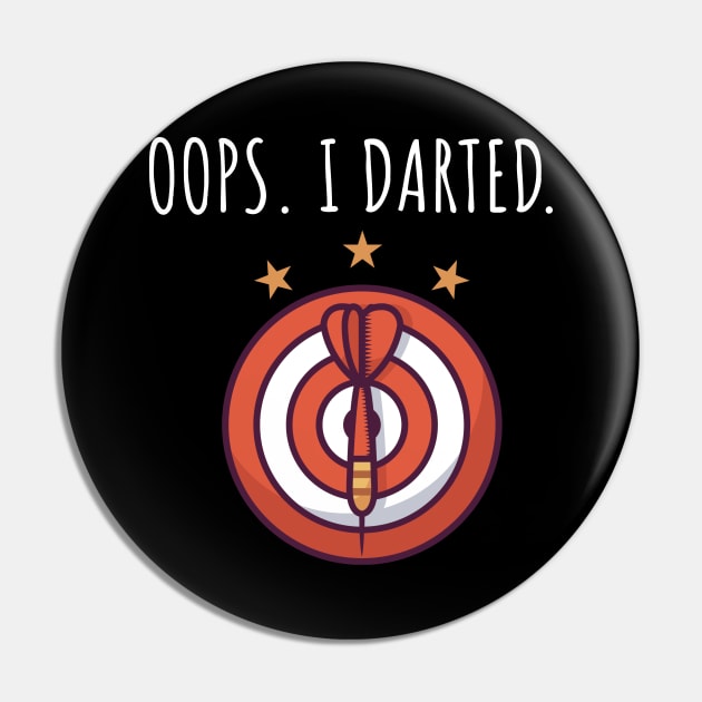 Oops I darted Pin by maxcode