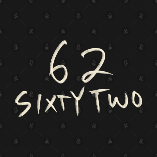 Hand Drawn Letter Number 62 Sixty Two by Saestu Mbathi