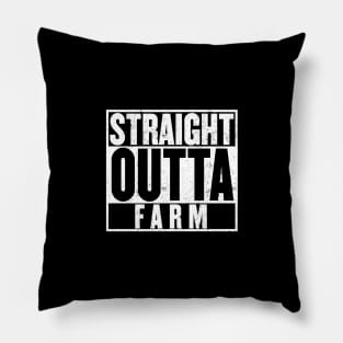 Straight Outta Farm Battle ground Pillow