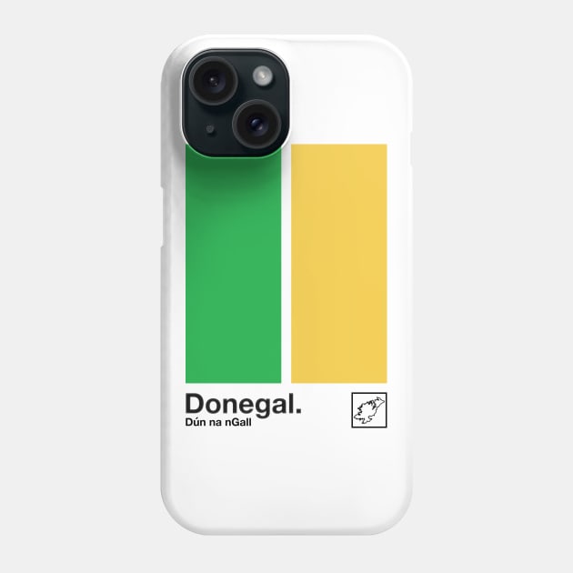 County Donegal / Original Retro Style Minimalist Poster Design Phone Case by feck!