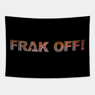 Frak Off! Tapestry