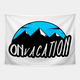 On vacation Tapestry