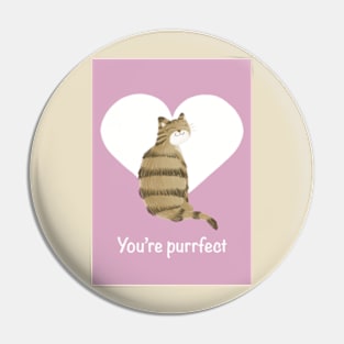 You’re purrfect cat and heart Pin