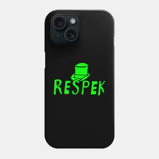 respek Phone Case