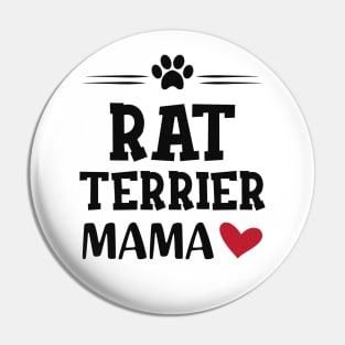 Rat Terrier Mama Pin