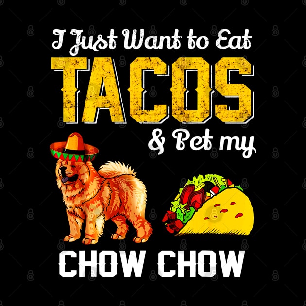 Taco Funny Mexican Chow Chow Dog Taco Food by CovidStore