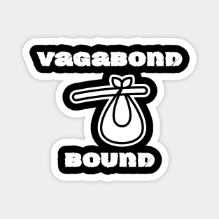 Vagabond Bound Magnet