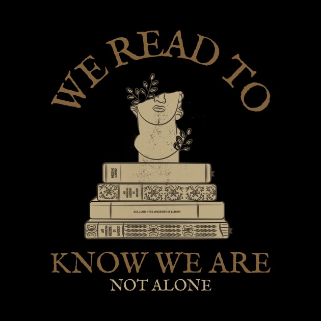 We read to know we are not alone by Kamran Sharjeel