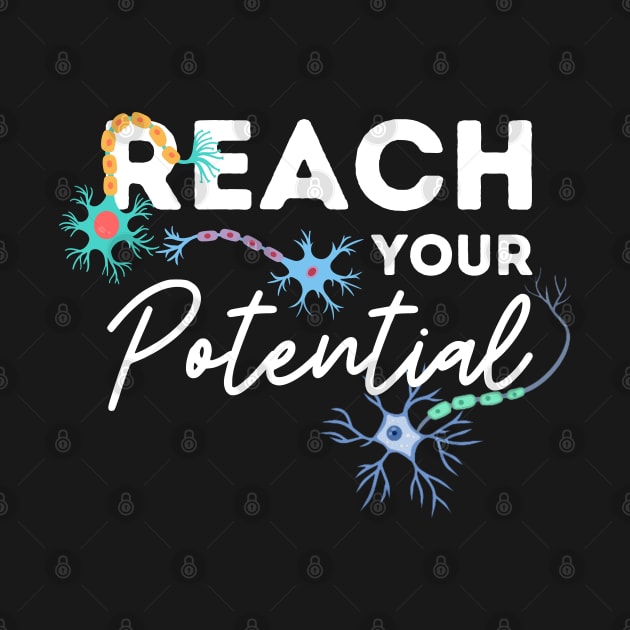 Reach Your Potential Neurons by WildScience