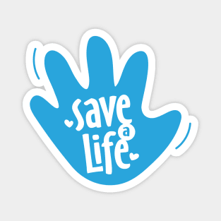 Save a Life Magnet