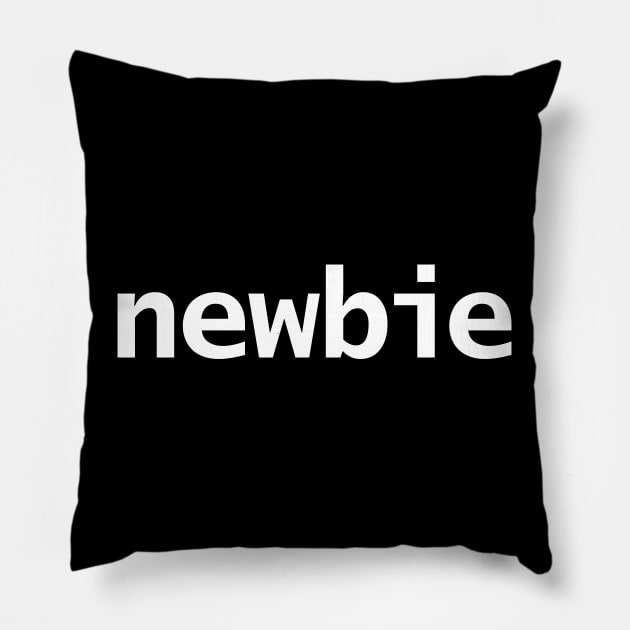 Newbie Gamer Minimal Typography White Text Pillow by ellenhenryart