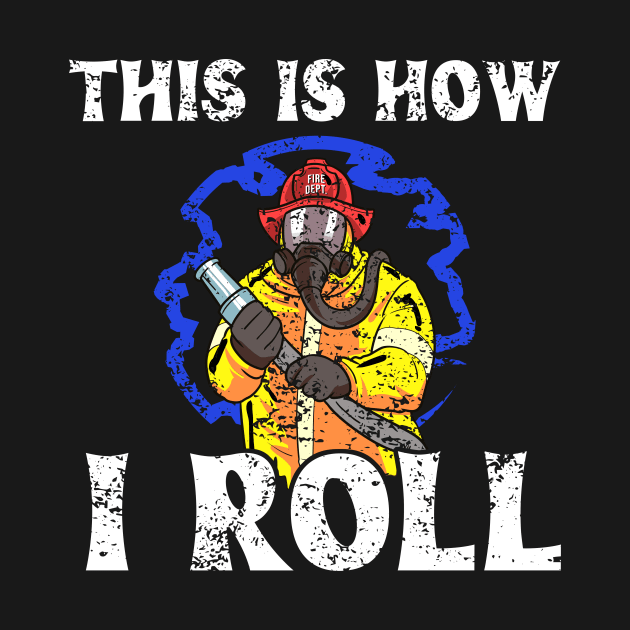 This Is How I Roll by maxcode