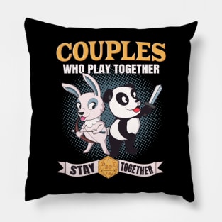 Couples Who Play Together Stay Together Pillow