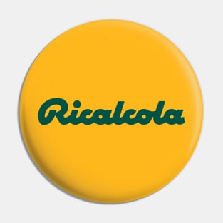 Ricalcola Pin