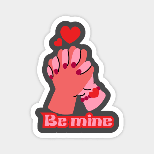 Be mine Magnet