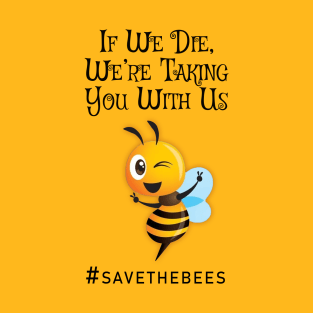 Save the Bees T-Shirt