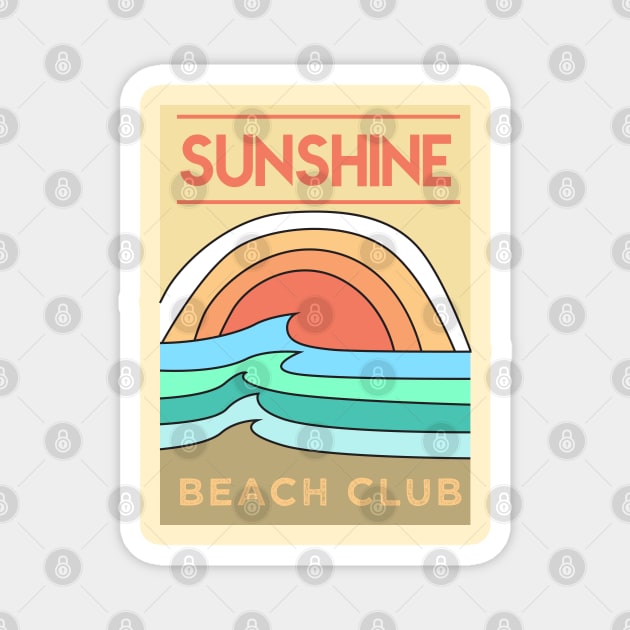 Sunshine Beach club sunshine wave Magnet by SSSD