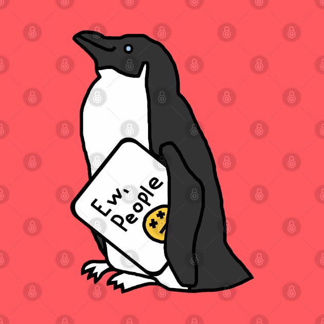 Penguin Says Ew People by ellenhenryart