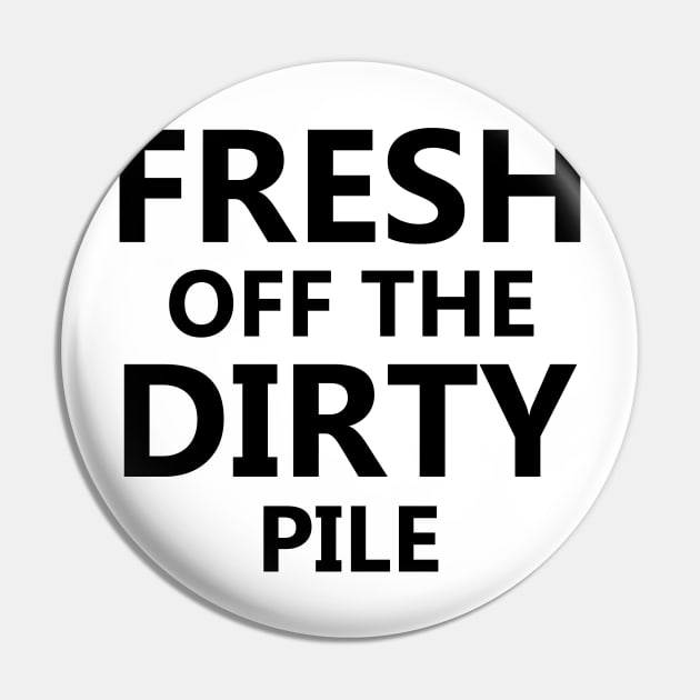 Dirty laundry Pin by TTLOVE