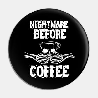 Funny cute Skeleton Before Coffee Coffee Fall Autumn Halloween Pin