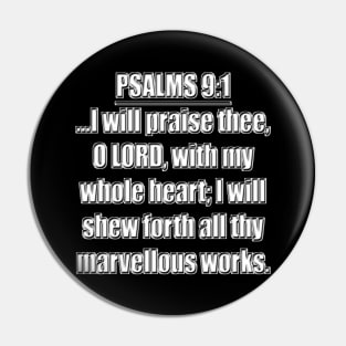 Psalm 9:1 KJV Pin