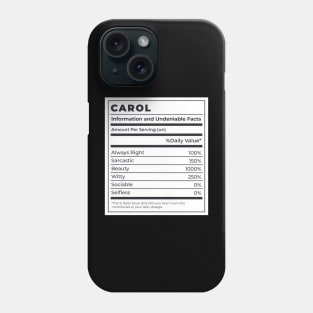 Funny Food Label Female Ingredients CAROL Phone Case