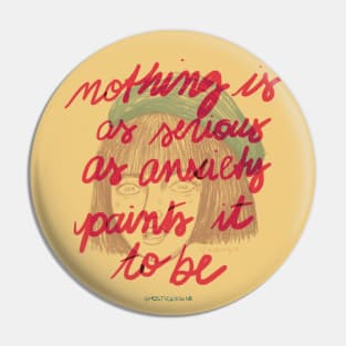 Anxiety Lies Pin