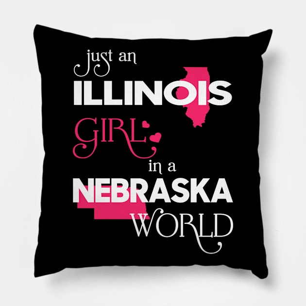 Just Illinois Girl In Nebraska World Pillow by FaustoSiciliancl