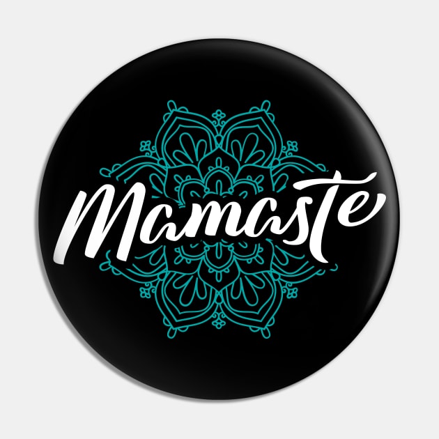 Mamaste - Pregnancy Yoga Mom Symbol Pin by Shirtbubble