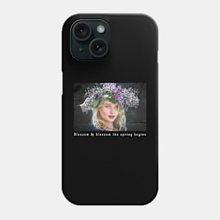 Blossom by blossom the spring begins Phone Case