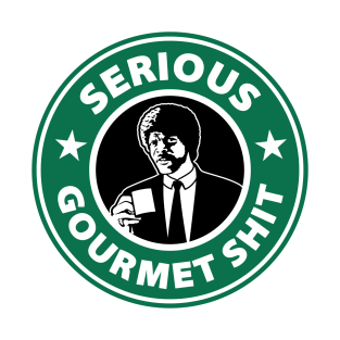 Serious Gourmet Shit T-Shirt