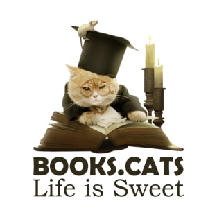 Books. Cats Life is Sweet T-Shirt