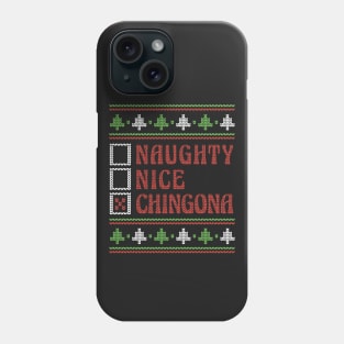 Retro Naughty Nice Chingona Ugly Xmas Sweater Style Phone Case