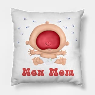 Bawling Baby - New Mom Pillow