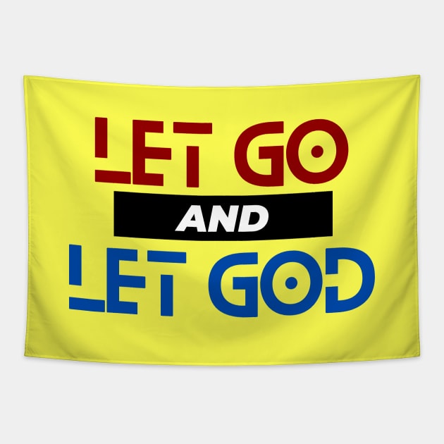 Let Go and Let God | Christian Saying Tapestry by All Things Gospel