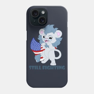 still fighting Phone Case