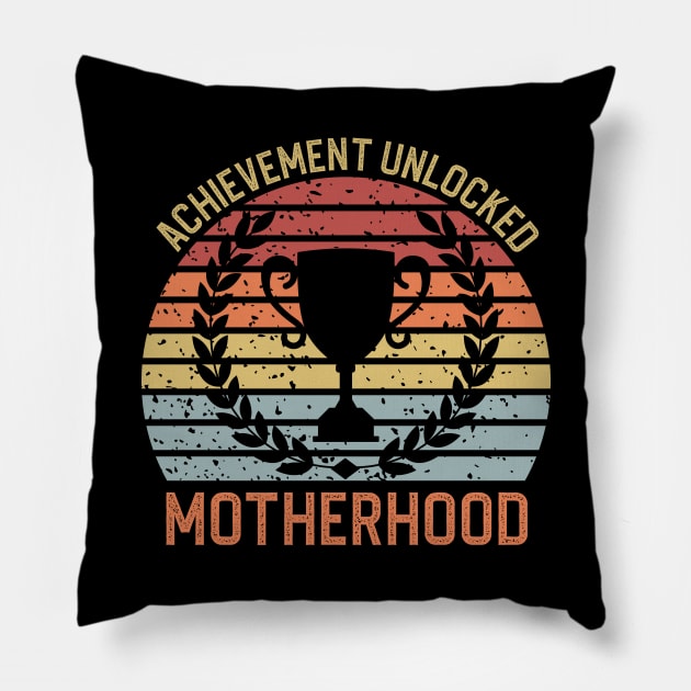 Achievement Unlocked Motherhood Pillow by DragonTees