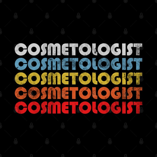 Cosmetologist gift retro design. Perfect present for mom dad friend him or her by SerenityByAlex